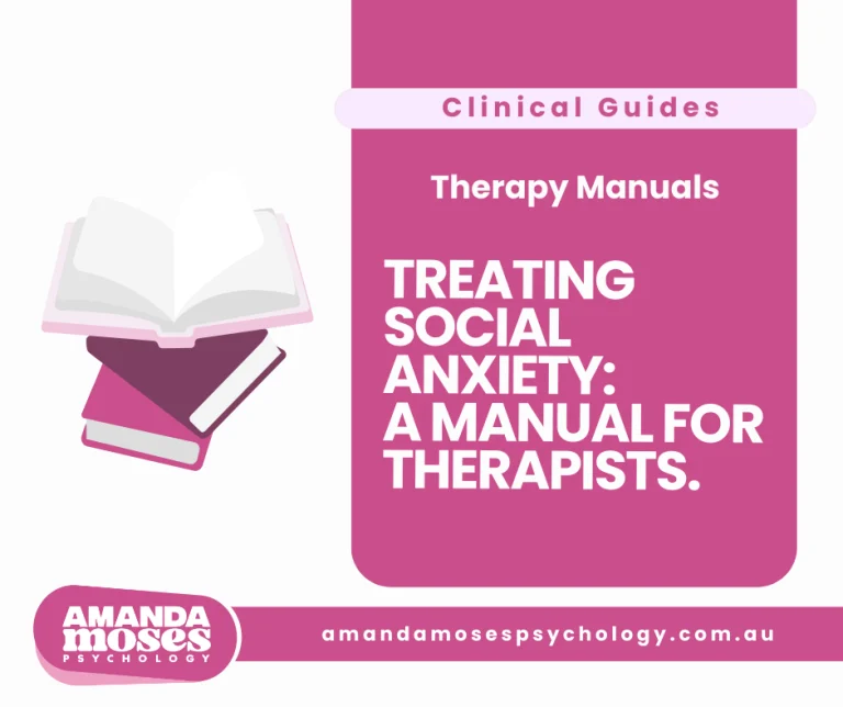 Treating Social Anxiety: Therapy Manual
