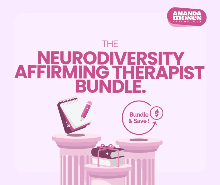 Neurodiversity Affirming Therapist Bundle