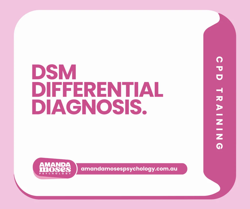 DSM Differential Diagnosis