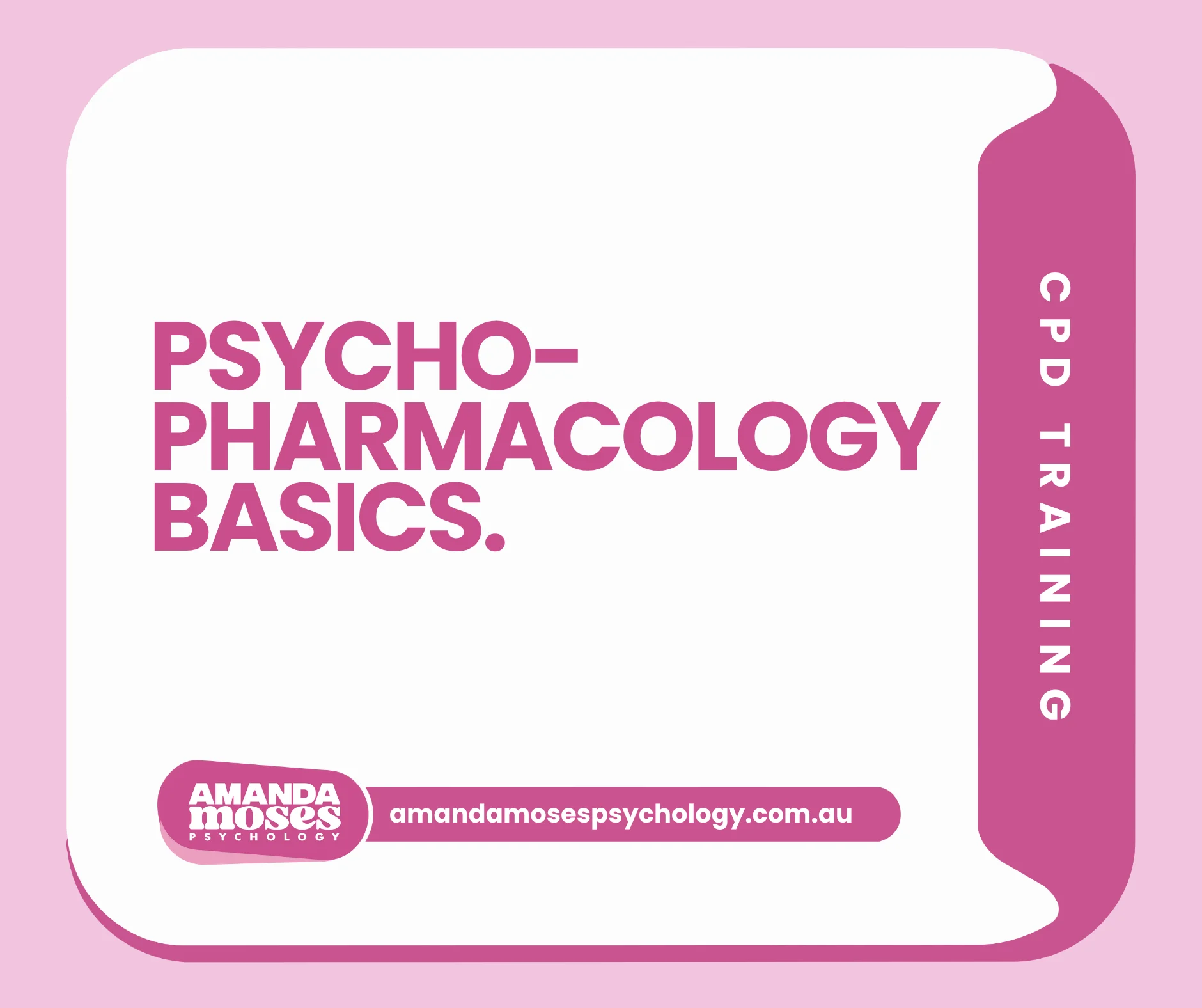 Psychopharmacology basics