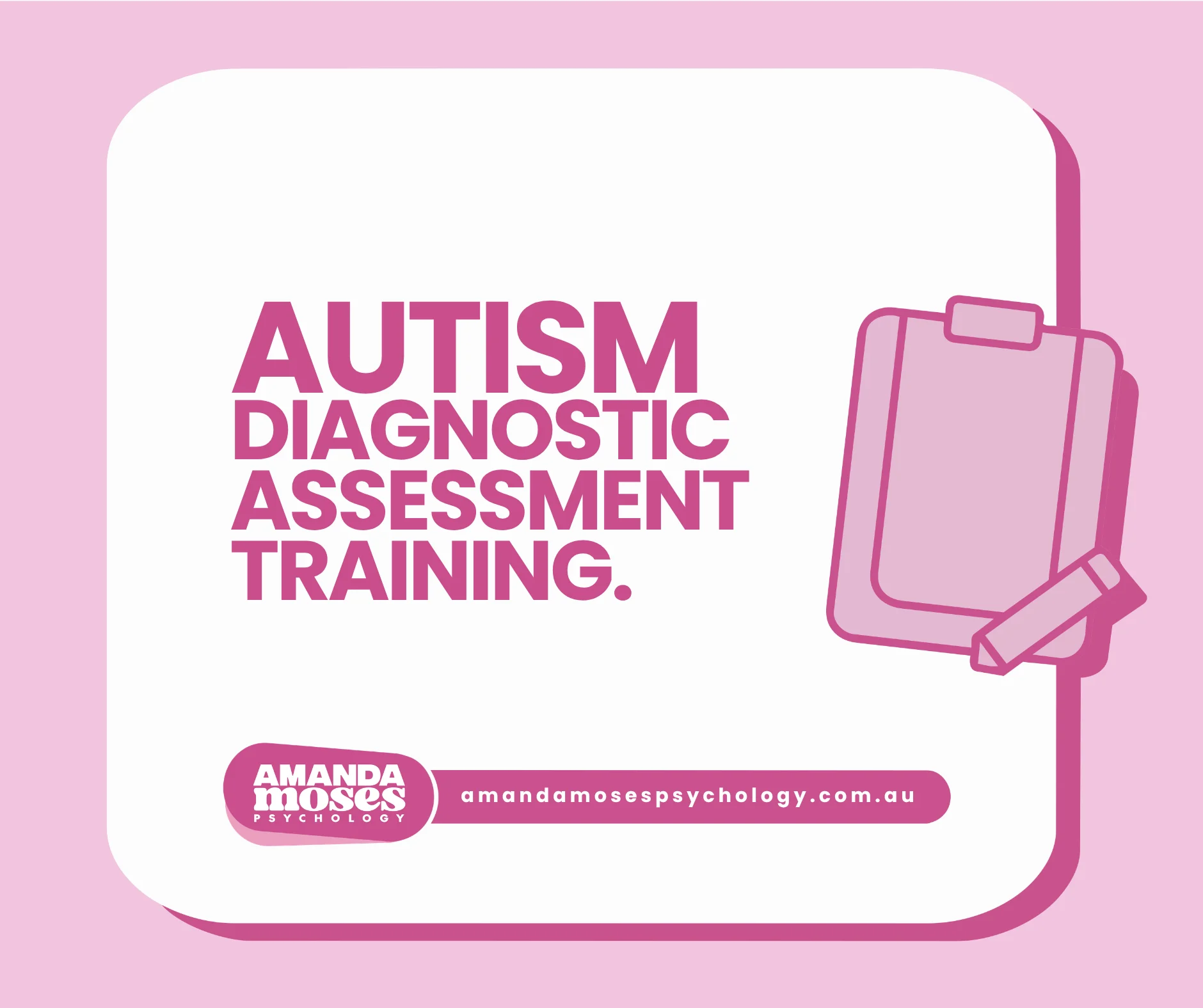 Autism Diagnostic Assessment Training